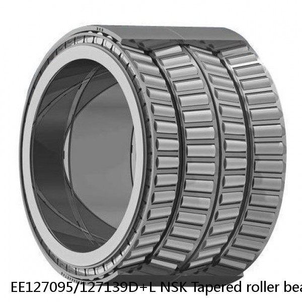 EE127095/127139D+L NSK Tapered roller bearing