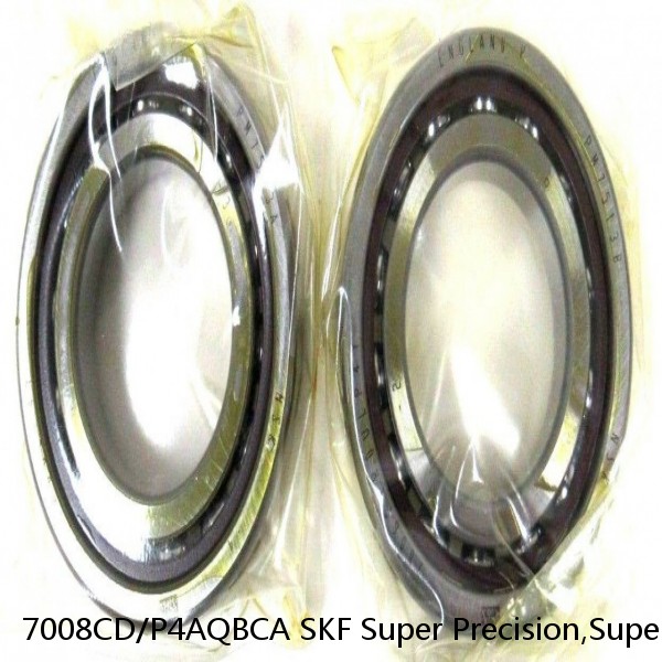 7008CD/P4AQBCA SKF Super Precision,Super Precision Bearings,Super Precision Angular Contact,7000 Series,15 Degree Contact Angle