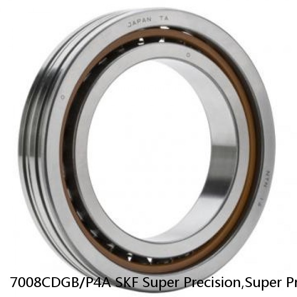 7008CDGB/P4A SKF Super Precision,Super Precision Bearings,Super Precision Angular Contact,7000 Series,15 Degree Contact Angle