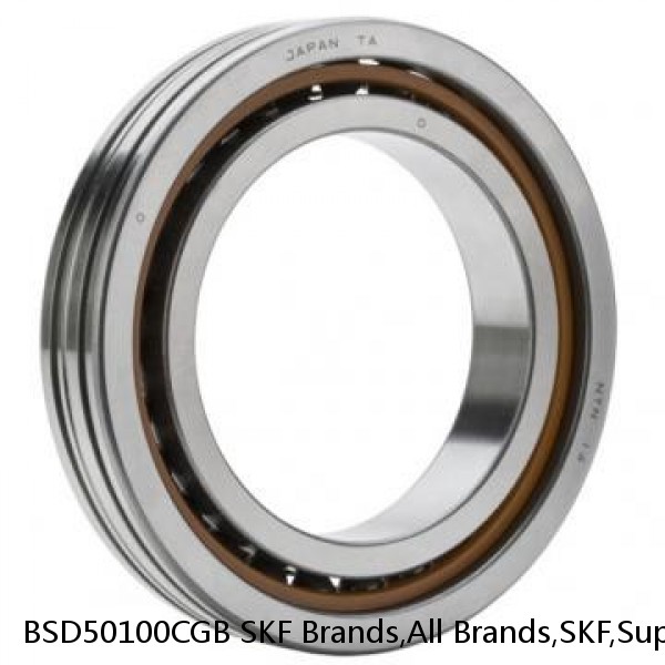 BSD50100CGB SKF Brands,All Brands,SKF,Super Precision Angular Contact Thrust,BSD