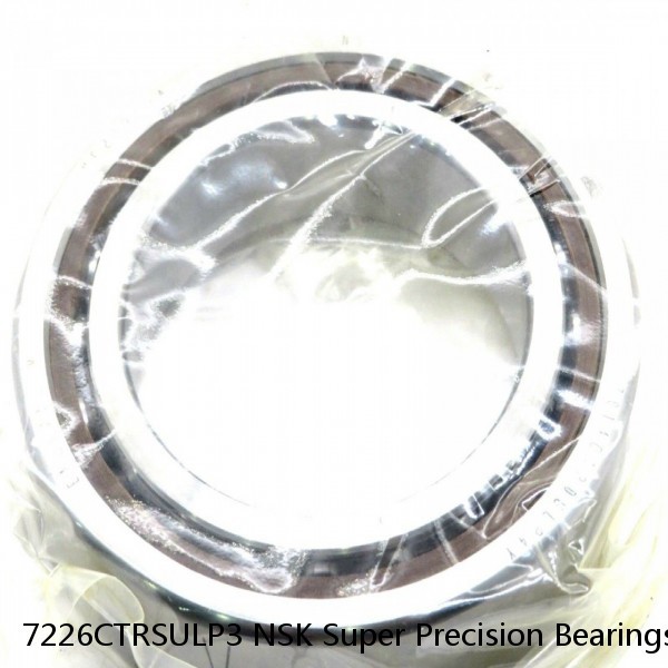 7226CTRSULP3 NSK Super Precision Bearings