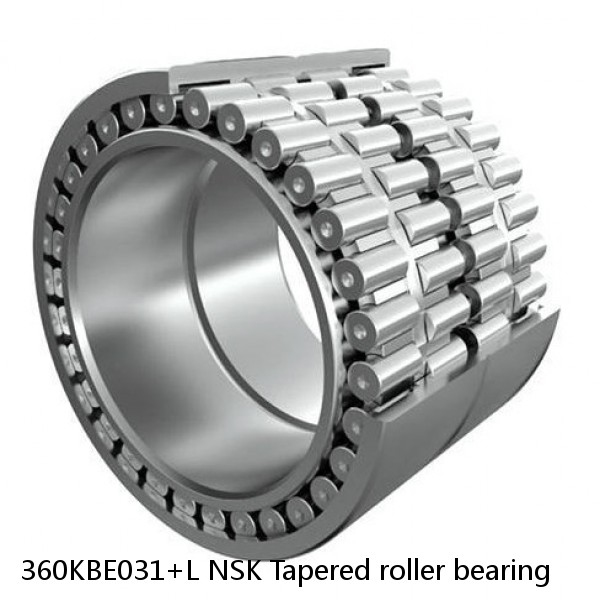 360KBE031+L NSK Tapered roller bearing