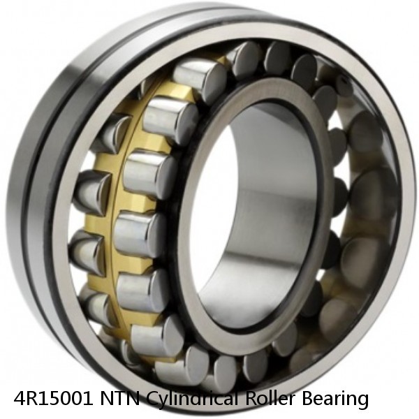 4R15001 NTN Cylindrical Roller Bearing